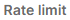 7. Rate Limit