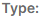 3. Type